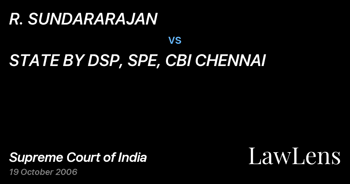 Preview image for R. SUNDARARAJAN vs. STATE BY DSP, SPE, CBI CHENNAI