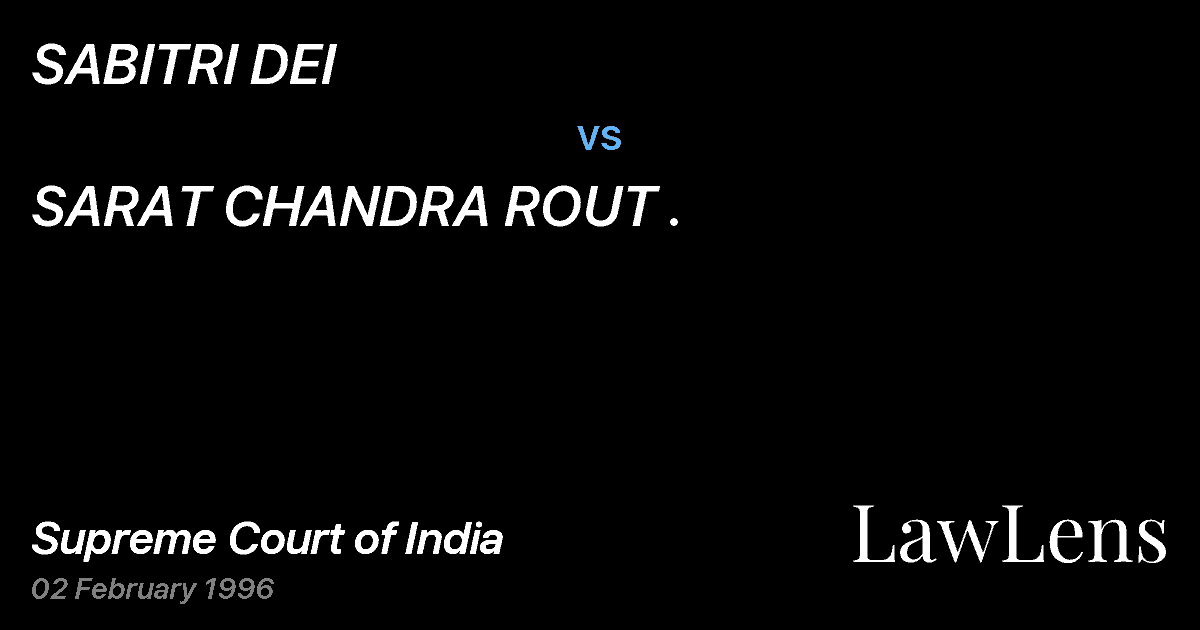 Preview image for SABITRI DEI vs. SARAT CHANDRA ROUT .