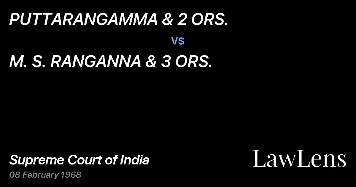 Preview image for PUTTARANGAMMA & 2 ORS. vs. M. S. RANGANNA & 3 ORS.