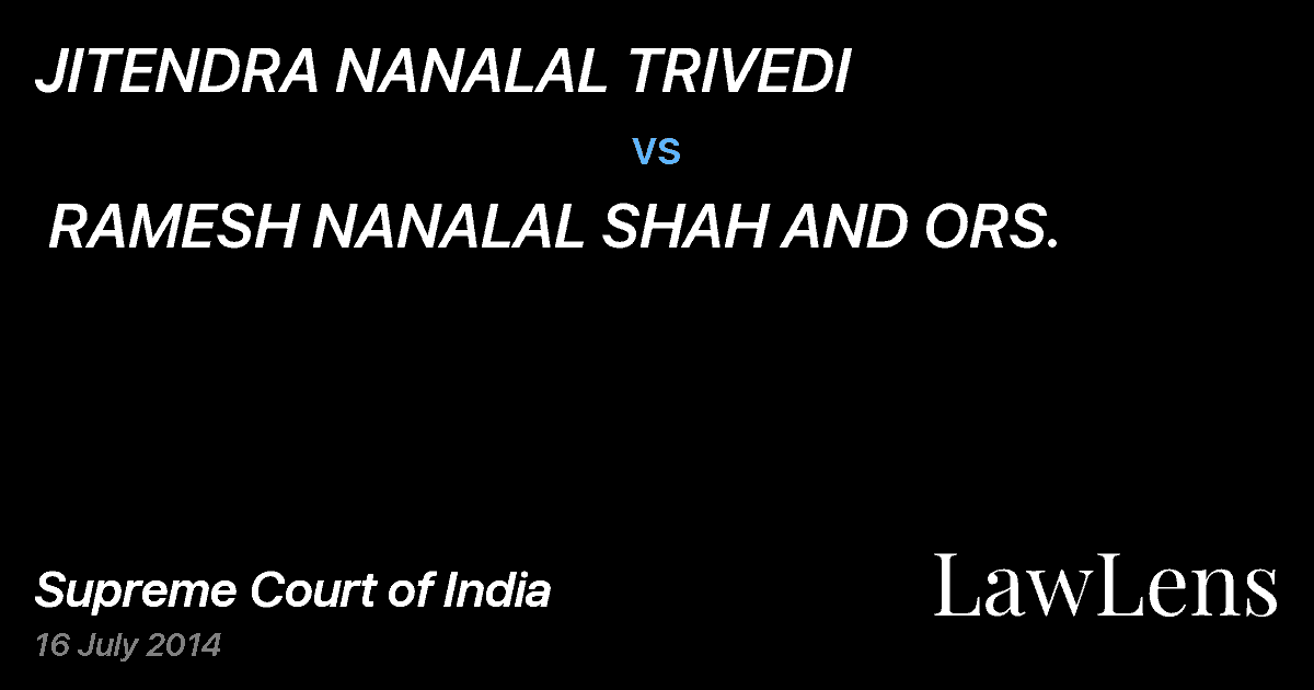 Preview image for JITENDRA NANALAL TRIVEDI  vs.  RAMESH NANALAL SHAH AND ORS.