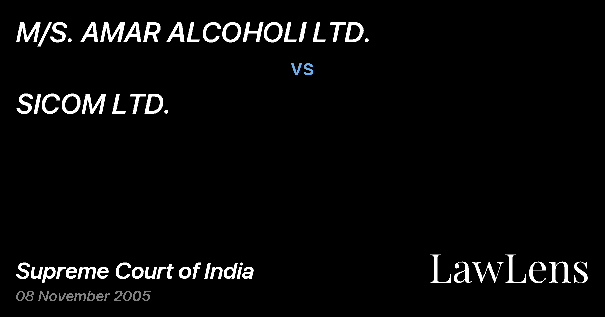 Preview image for M/S. AMAR ALCOHOLI LTD. vs. SICOM LTD.