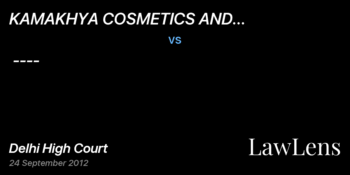 Preview image for KAMAKHYA COSMETICS AND PHARMACEUTICALS PVT LTD  vs.  ----
