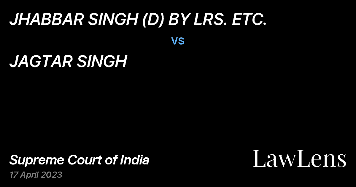Preview image for JHABBAR SINGH (D) BY LRS. ETC. vs. JAGTAR SINGH