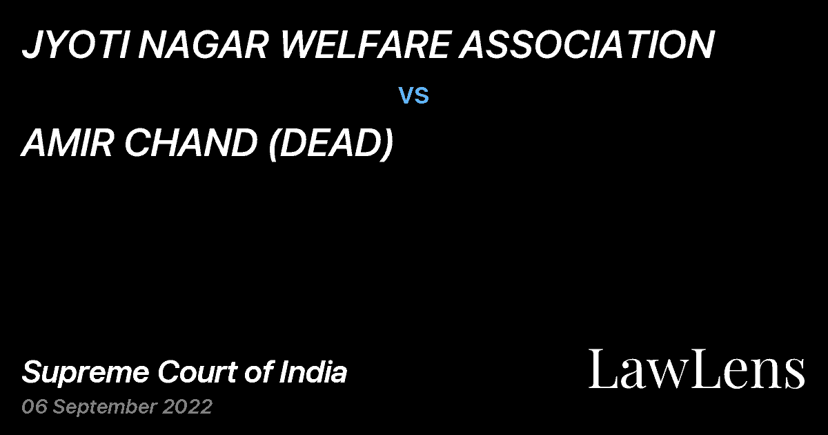 Preview image for JYOTI NAGAR WELFARE ASSOCIATION vs. AMIR CHAND (DEAD)