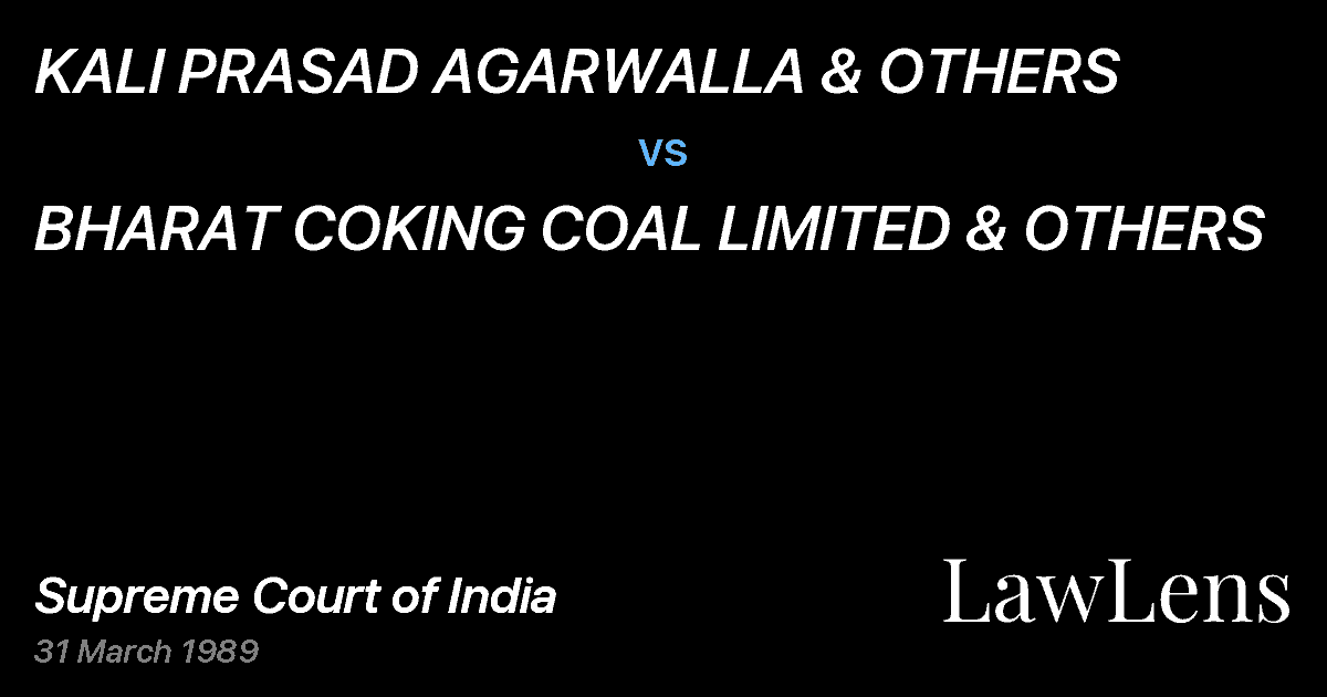 Preview image for KALI PRASAD AGARWALLA & OTHERS vs. BHARAT COKING COAL LIMITED & OTHERS