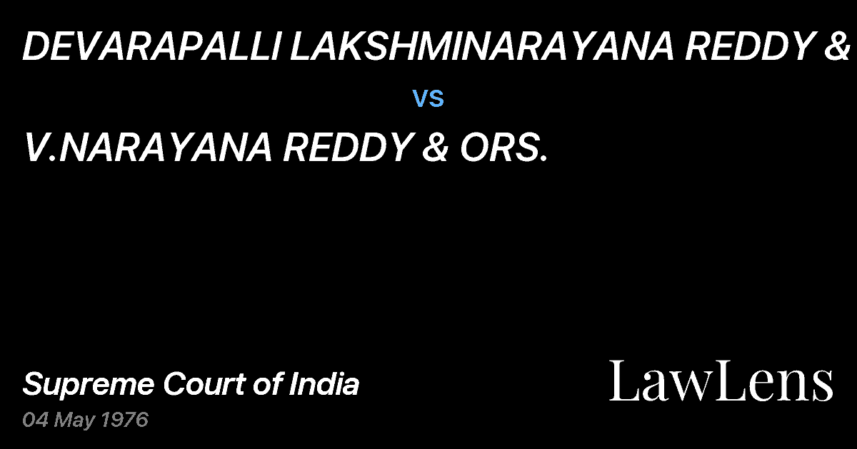 Preview image for DEVARAPALLl LAKSHMINARAYANA REDDY & ORS. vs. V.NARAYANA REDDY & ORS.