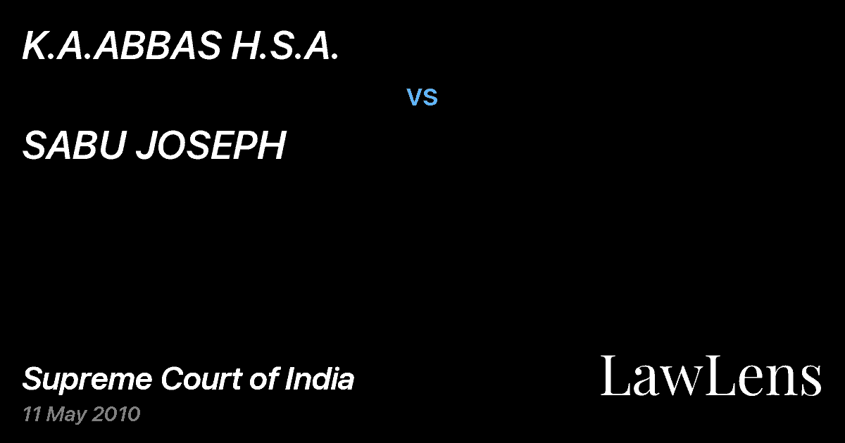 Preview image for K.A.ABBAS H.S.A. vs. SABU JOSEPH