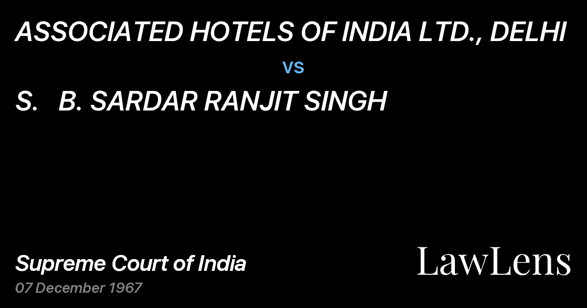 Preview image for ASSOCIATED HOTELS OF INDIA LTD., DELHI vs. S.   B. SARDAR RANJIT SINGH