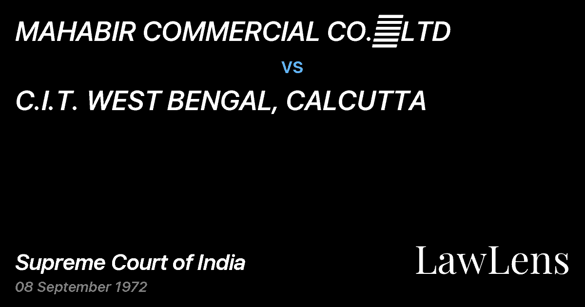 Preview image for MAHABIR COMMERCIAL CO.	LTD vs. C.I.T. WEST BENGAL, CALCUTTA