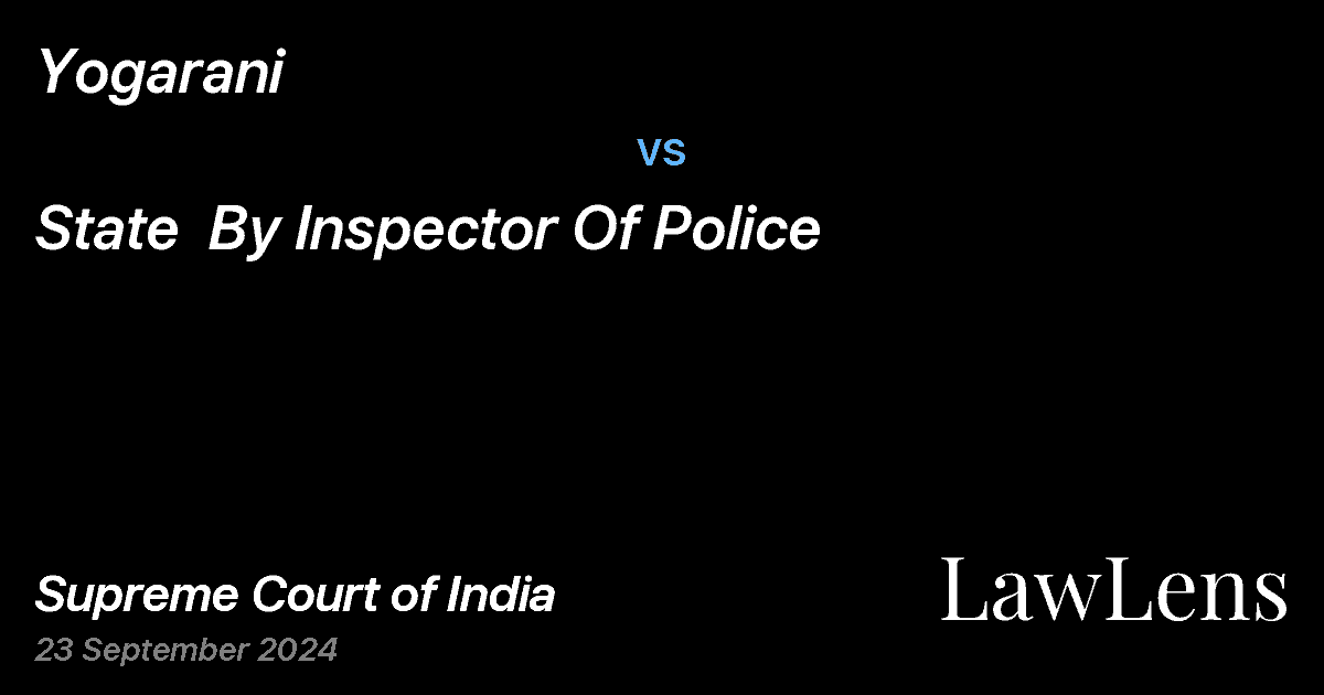 Preview image for YOGARANI vs. STATE  BY INSPECTOR OF POLICE