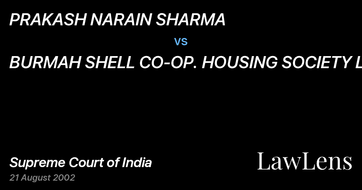 Preview image for PRAKASH NARAIN SHARMA vs. BURMAH SHELL CO-OP. HOUSING SOCIETY LTD.
