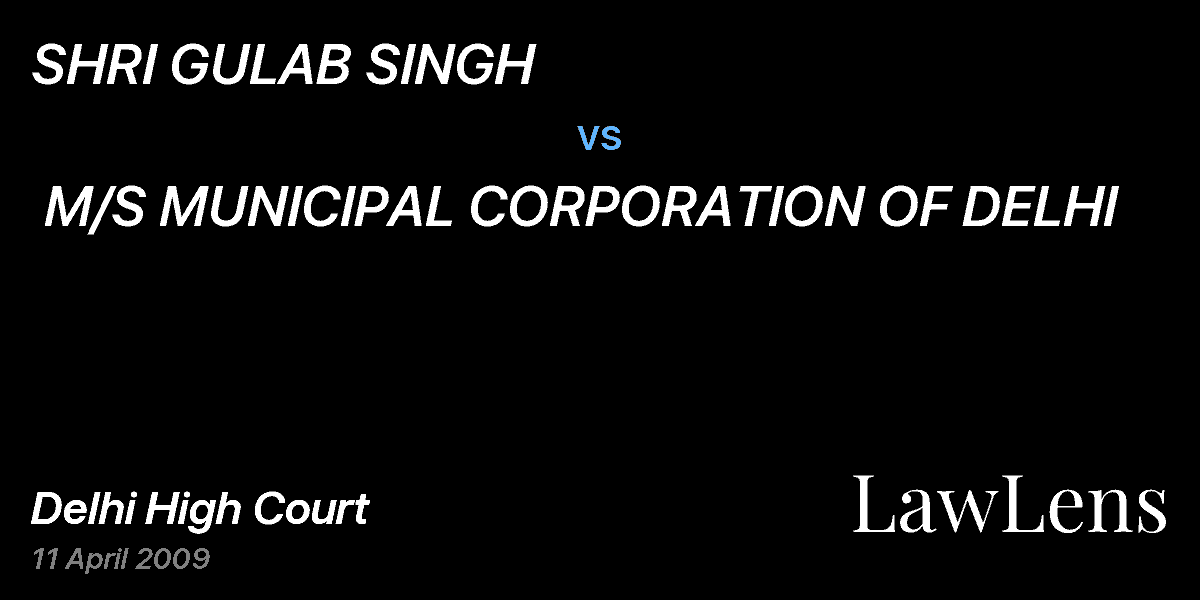 Preview image for SHRI GULAB SINGH vs. M/S MUNICIPAL CORPORATION OF DELHI