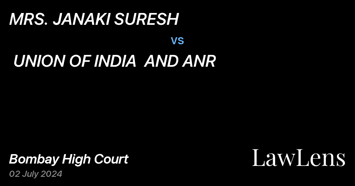 Preview image for MRS. JANAKI SURESH  vs.  UNION OF INDIA  AND ANR