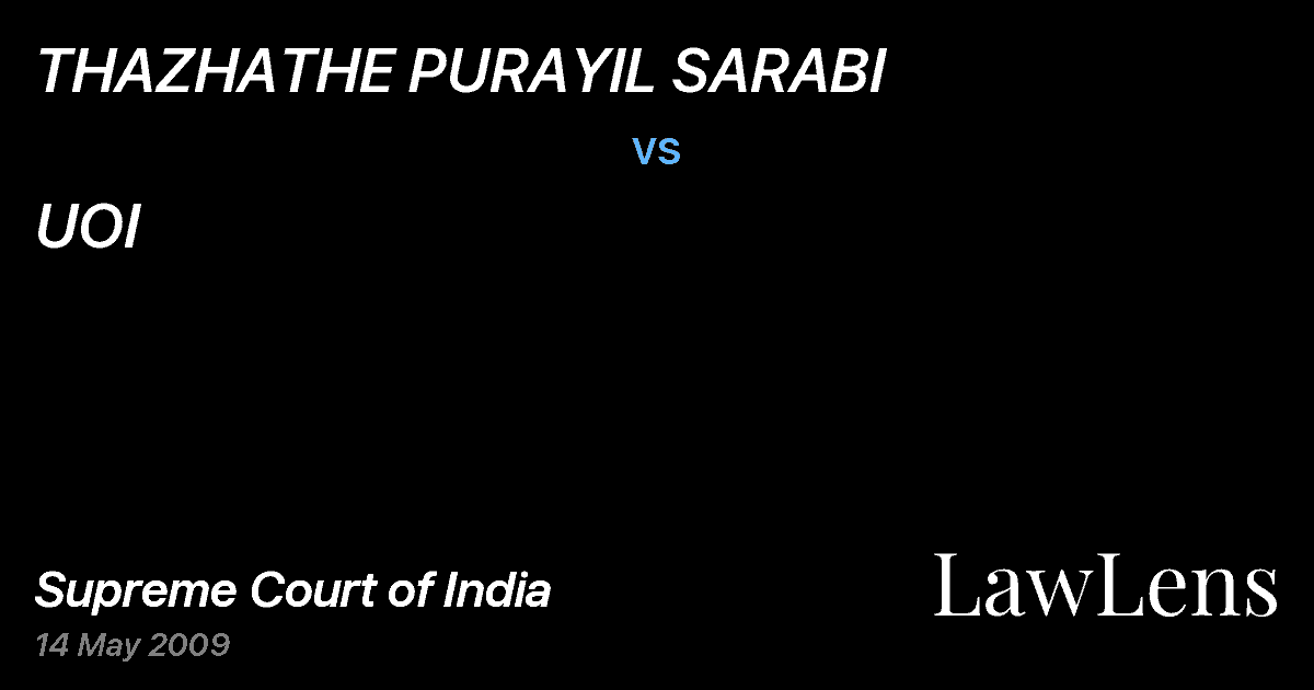 Preview image for THAZHATHE PURAYIL SARABI vs. UOI