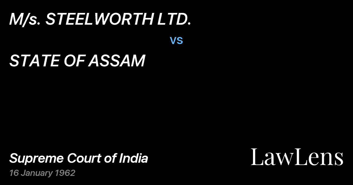 Preview image for M/s. STEELWORTH LTD. vs. STATE OF ASSAM