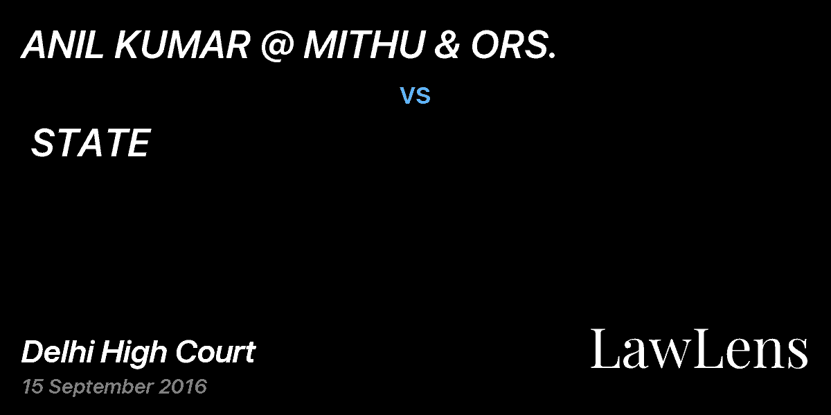Preview image for ANIL KUMAR @ MITHU & ORS. vs. STATE