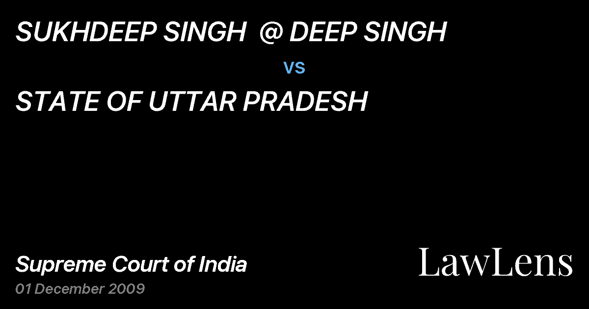 Preview image for SUKHDEEP SINGH  @ DEEP SINGH vs. STATE OF UTTAR PRADESH