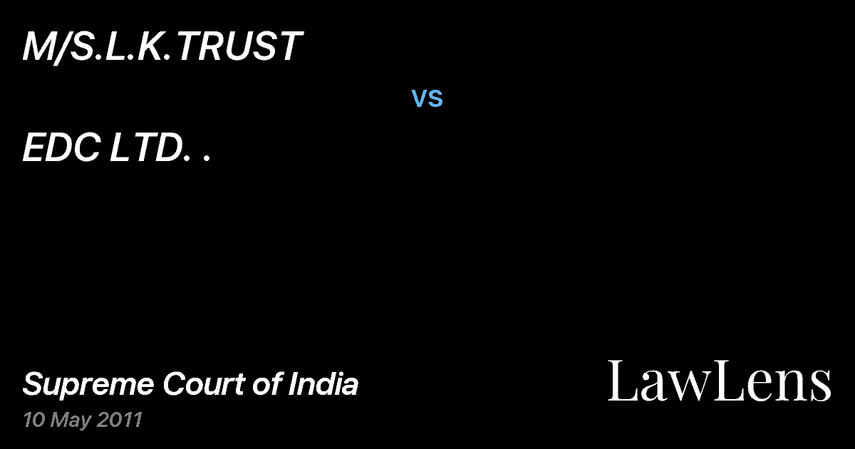 Preview image for M/S.L.K.TRUST vs. EDC LTD. .