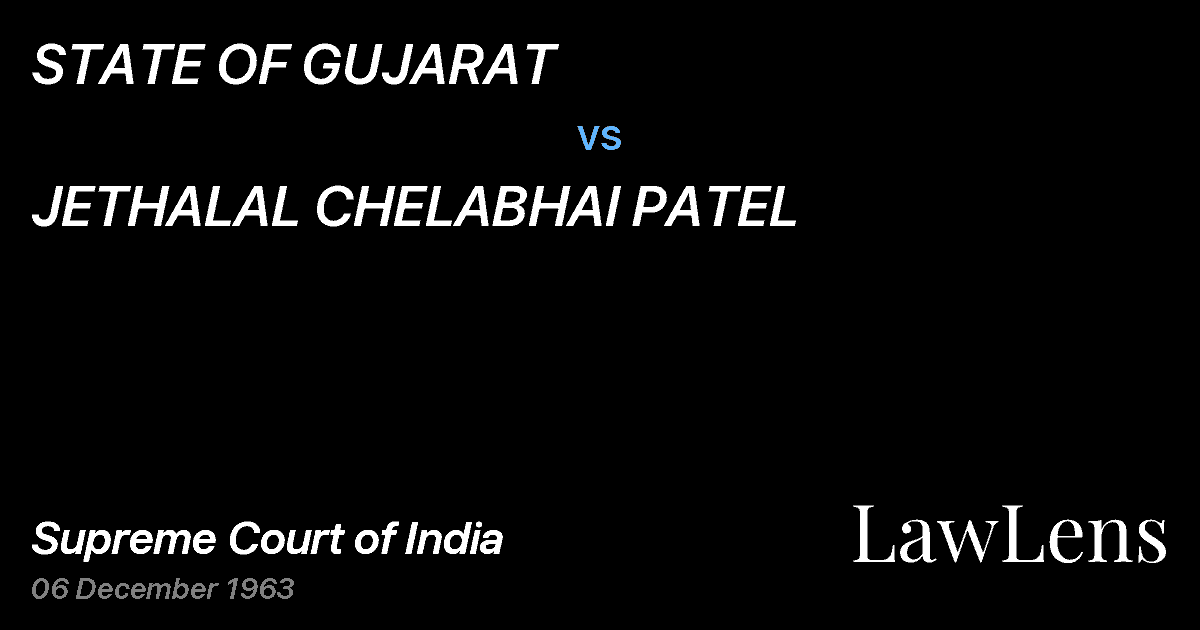 Preview image for STATE OF GUJARAT vs. JETHALAL CHELABHAI PATEL
