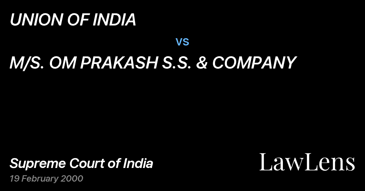 Preview image for UNION OF INDIA vs. M/S. OM PRAKASH S.S. & COMPANY