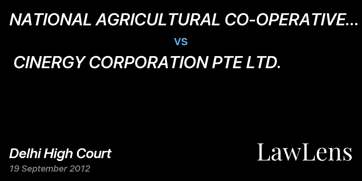 Preview image for NATIONAL AGRICULTURAL CO-OPERATIVE MARKETING FEDERATION OF INDIA LTD.   vs.  CINERGY CORPORATION PTE LTD.