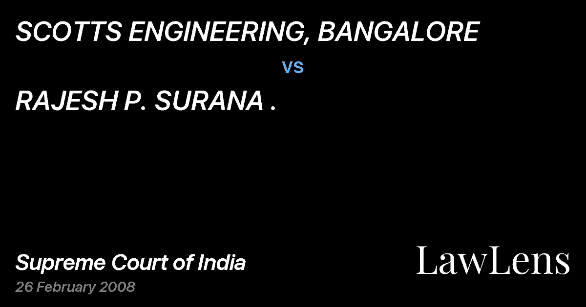 Preview image for SCOTTS ENGINEERING, BANGALORE vs. RAJESH P. SURANA .