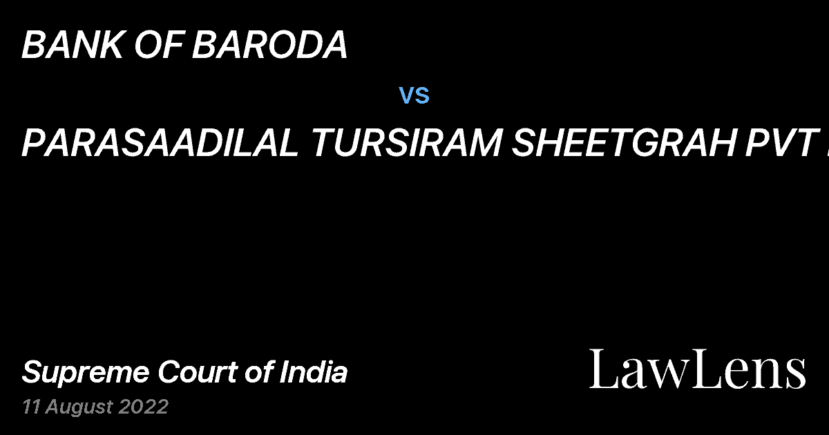 Preview image for BANK OF BARODA vs. PARASAADILAL TURSIRAM SHEETGRAH PVT LTD
