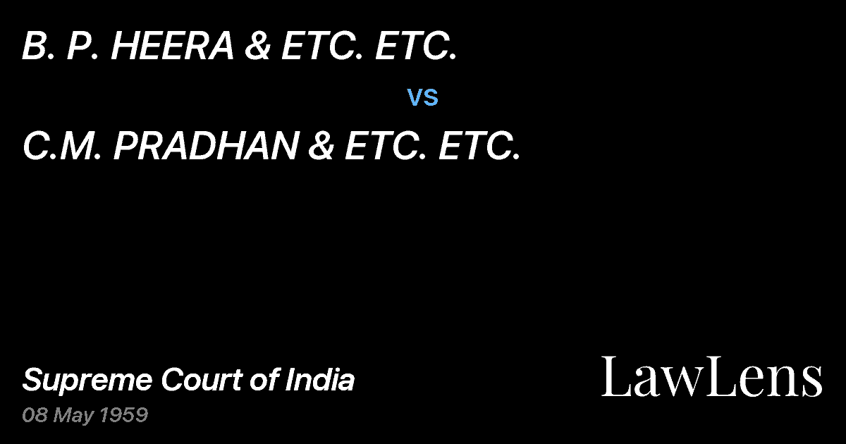 Preview image for B. P. HEERA & ETC. ETC. vs. C.M. PRADHAN & ETC. ETC.