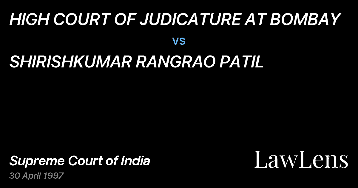 Preview image for HIGH COURT OF JUDICATURE AT BOMBAY vs. SHIRISHKUMAR RANGRAO PATIL