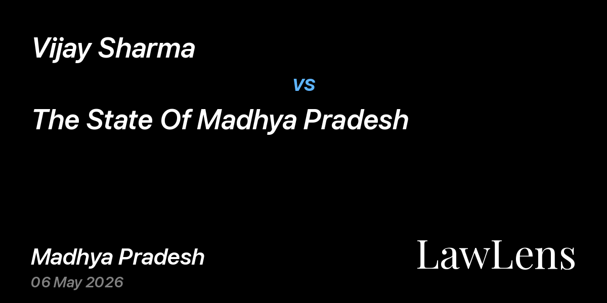 Preview image for Vijay Sharma vs. The State Of Madhya Pradesh