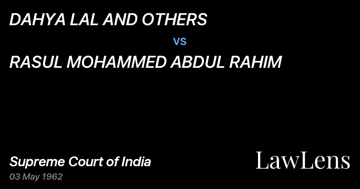 Preview image for DAHYA LAL AND OTHERS vs. RASUL MOHAMMED ABDUL RAHIM