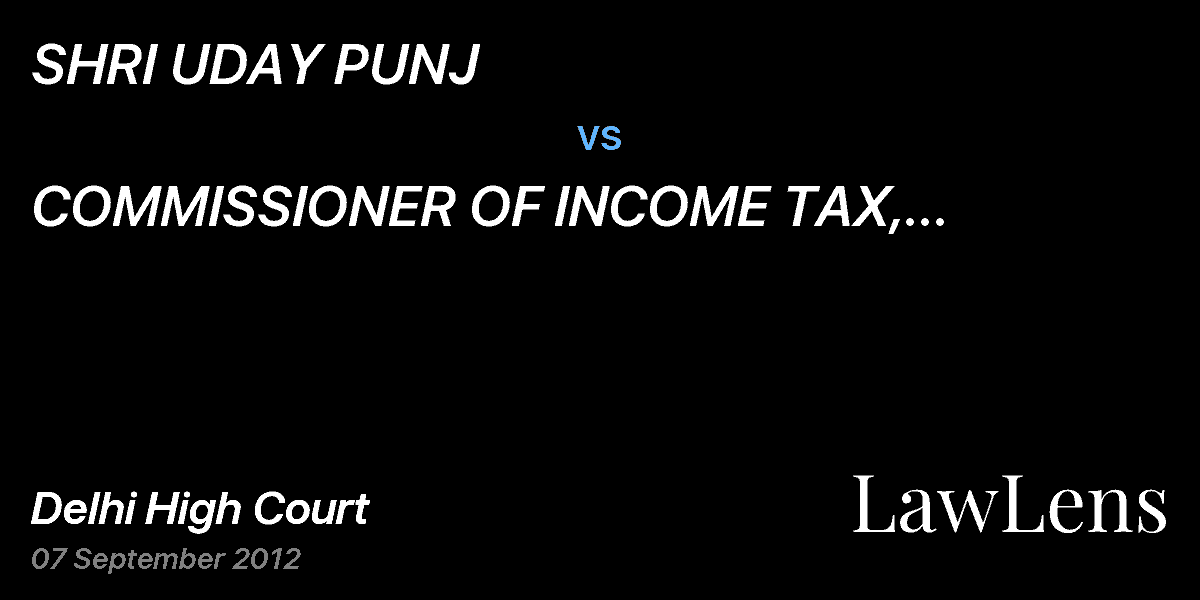 Preview image for SHRI UDAY PUNJ  vs.  COMMISSIONER OF INCOME TAX, CENTRAL-III, NEW DELHI