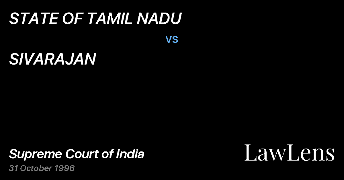 Preview image for STATE OF TAMIL NADU vs. SIVARAJAN