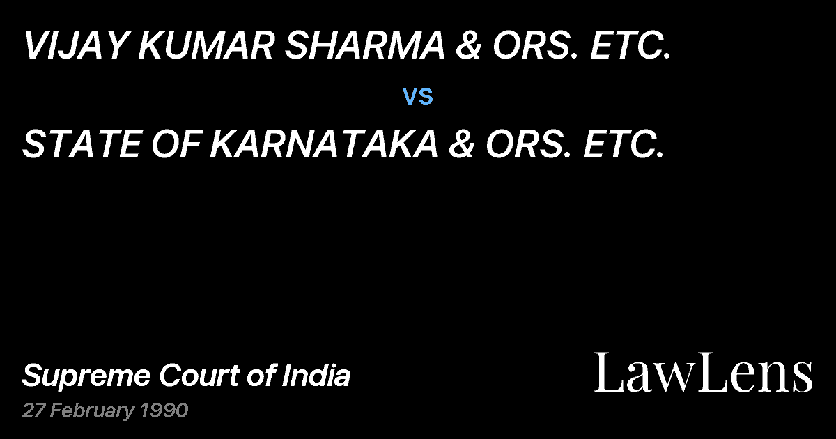 Preview image for VIJAY KUMAR SHARMA & ORS. ETC. vs. STATE OF KARNATAKA & ORS. ETC.