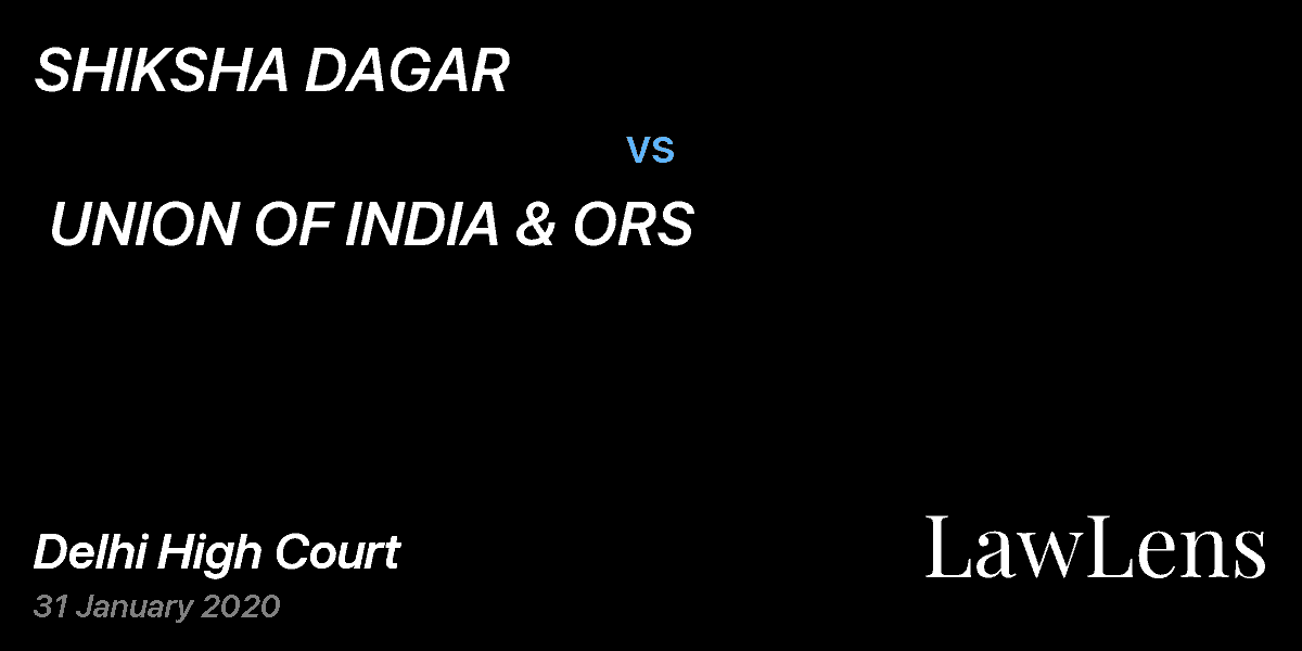 Preview image for SHIKSHA DAGAR  vs.  UNION OF INDIA & ORS