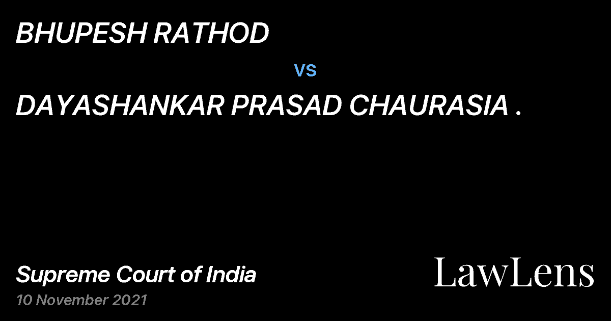 Preview image for BHUPESH RATHOD vs. DAYASHANKAR PRASAD CHAURASIA .