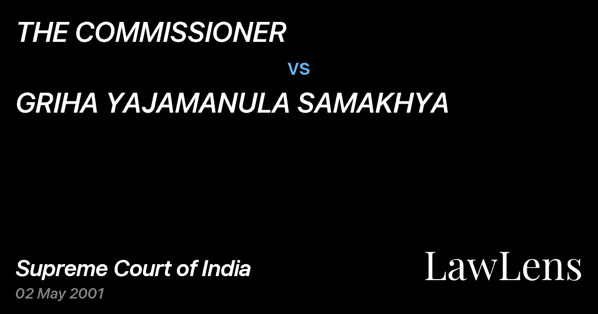 Preview image for THE COMMISSIONER vs. GRIHA YAJAMANULA SAMAKHYA