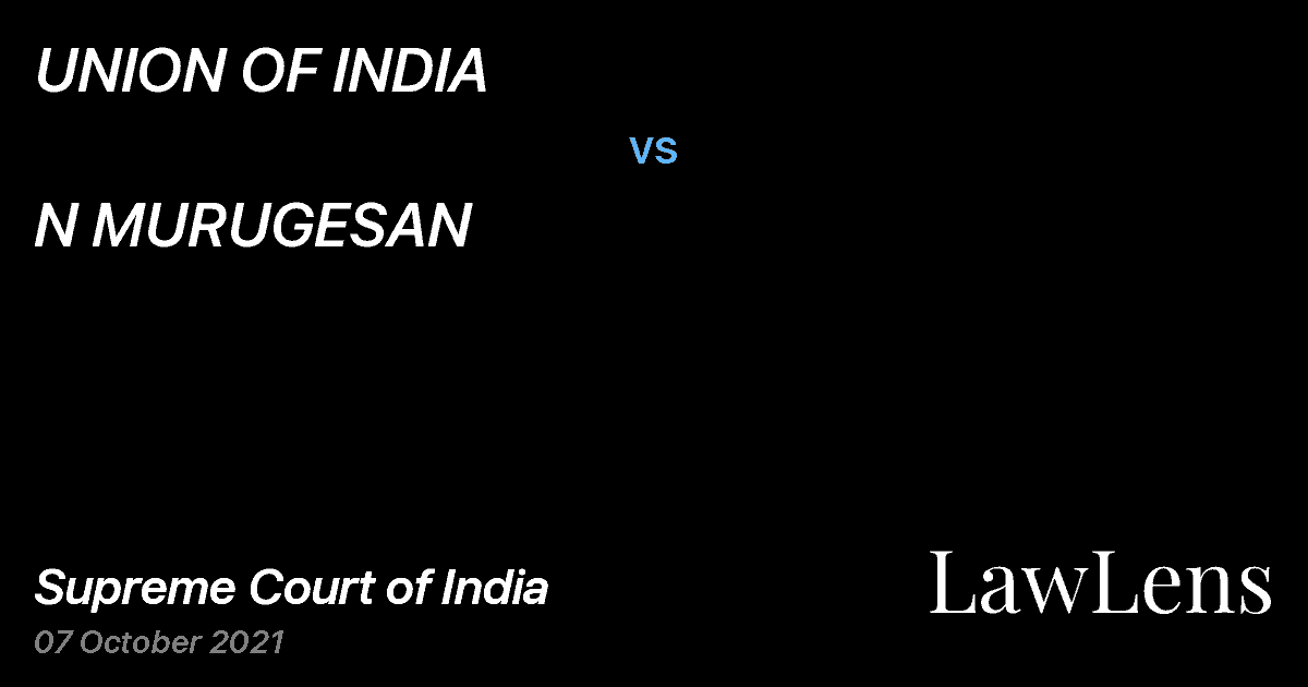 Preview image for UNION OF INDIA vs. N MURUGESAN