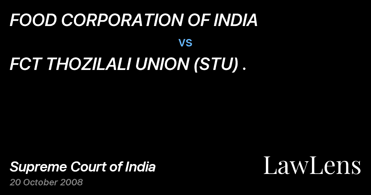Preview image for FOOD CORPORATION OF INDIA vs. FCT THOZILALI UNION (STU) .