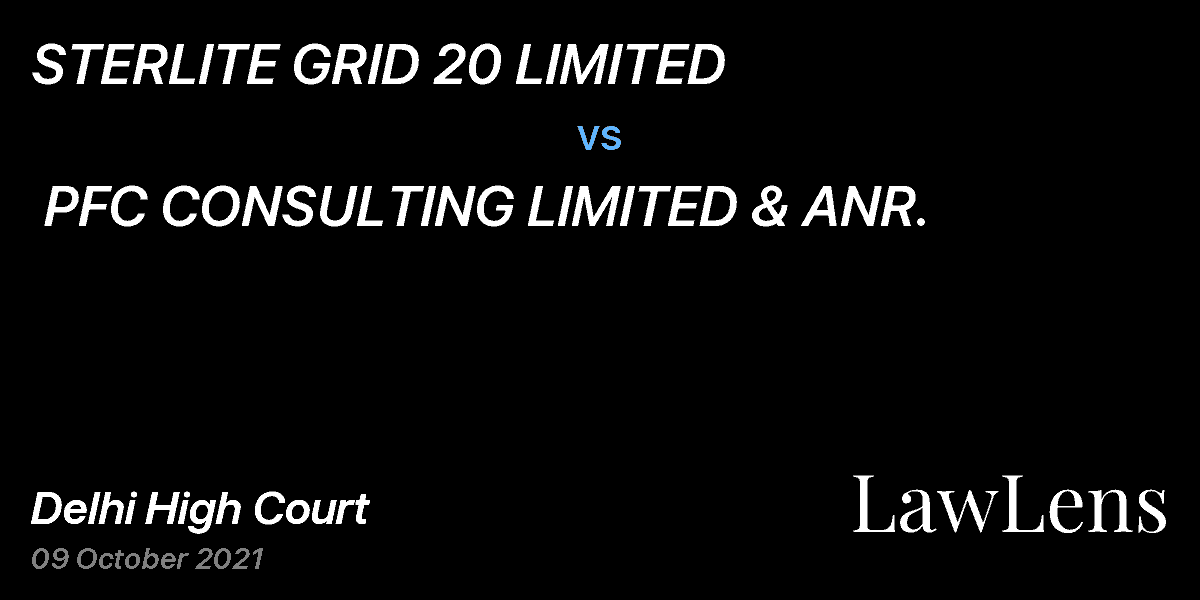 Preview image for STERLITE GRID 20 LIMITED  vs.  PFC CONSULTING LIMITED & ANR.