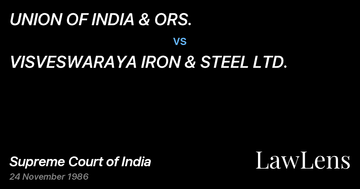 Preview image for UNION OF INDIA & ORS. vs. VISVESWARAYA IRON & STEEL LTD.