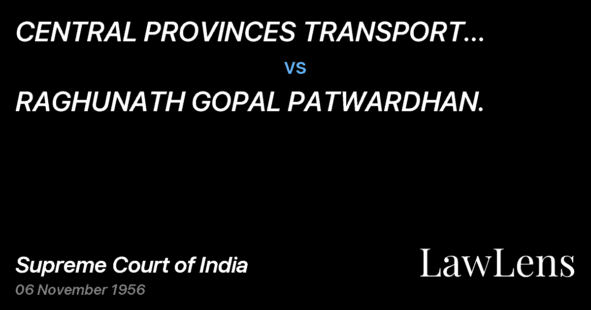 Preview image for CENTRAL PROVINCES TRANSPORT SERVICES LTD. vs. RAGHUNATH GOPAL PATWARDHAN.
