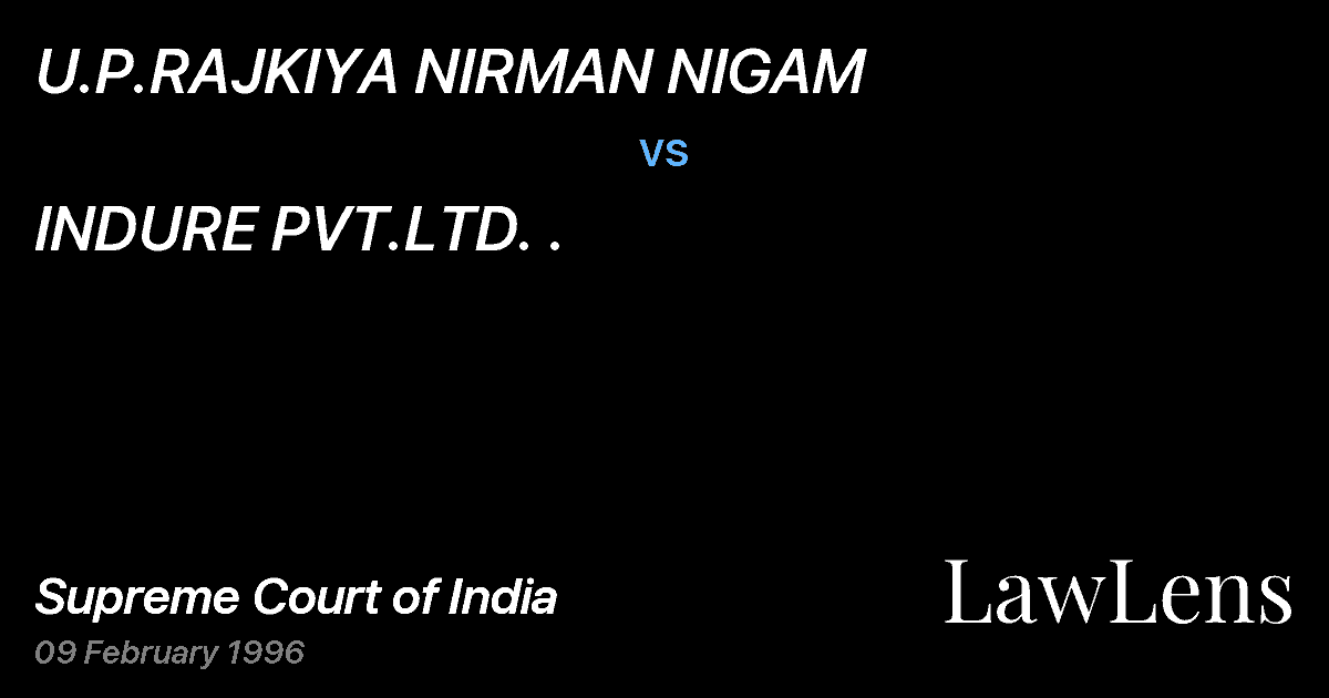 Preview image for U.P.RAJKIYA NIRMAN NIGAM vs. INDURE PVT.LTD. .