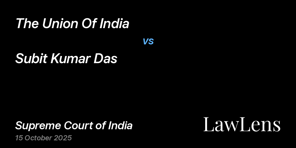 Preview image for The Union Of India vs. Subit Kumar Das