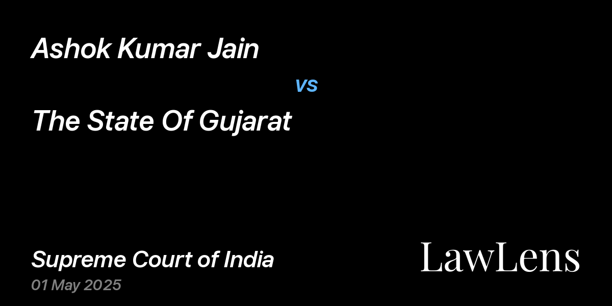 Preview image for Ashok Kumar Jain vs. The State Of Gujarat