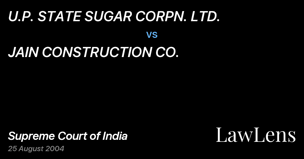 Preview image for U.P. STATE SUGAR CORPN. LTD. vs. JAIN CONSTRUCTION CO.