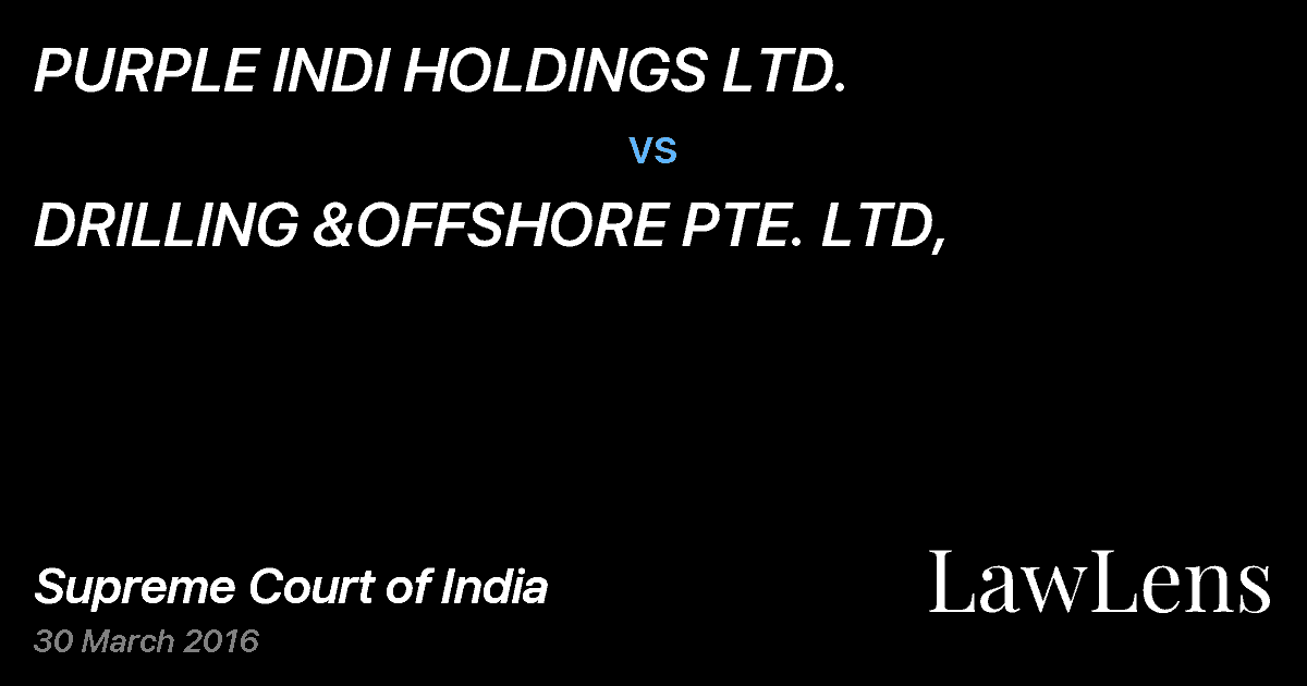 Preview image for PURPLE INDI HOLDINGS LTD. vs. DRILLING &OFFSHORE PTE. LTD,