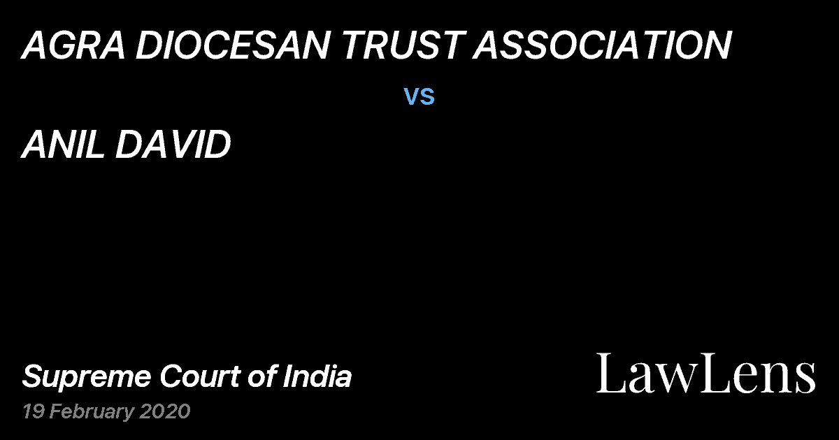 Preview image for AGRA DIOCESAN TRUST ASSOCIATION vs. ANIL DAVID