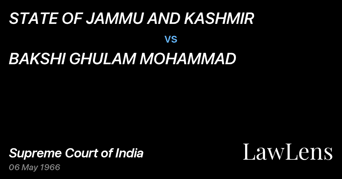 Preview image for STATE OF JAMMU AND KASHMIR vs. BAKSHI GHULAM MOHAMMAD