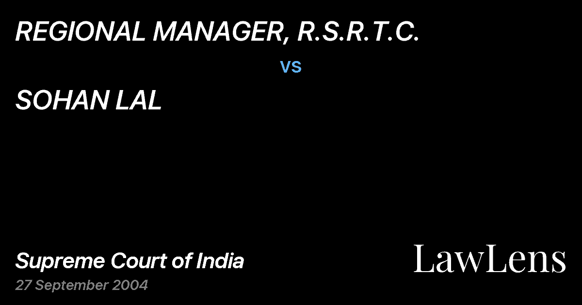 Preview image for REGIONAL MANAGER, R.S.R.T.C. vs. SOHAN LAL